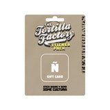 The Tortilla Factory GIFT CARD