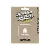 The Tortilla Factory GIFT CARD