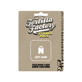 The Tortilla Factory GIFT CARD